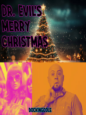 cover image of Dr. Evil's Merry Christmas